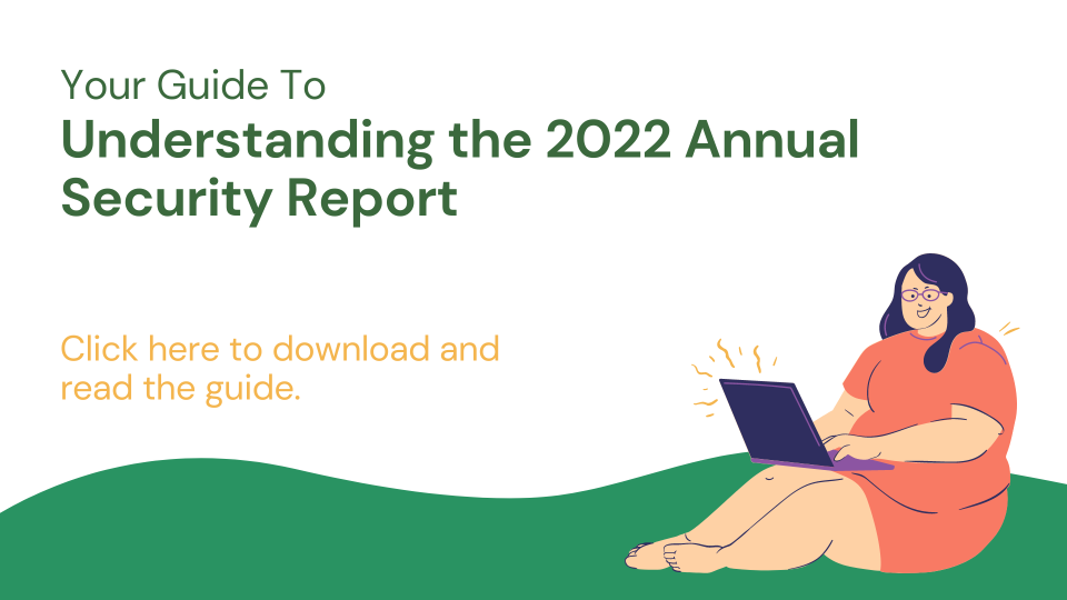text reads: guide to understanding the 2022 Annual Security Report. click to download the full guide